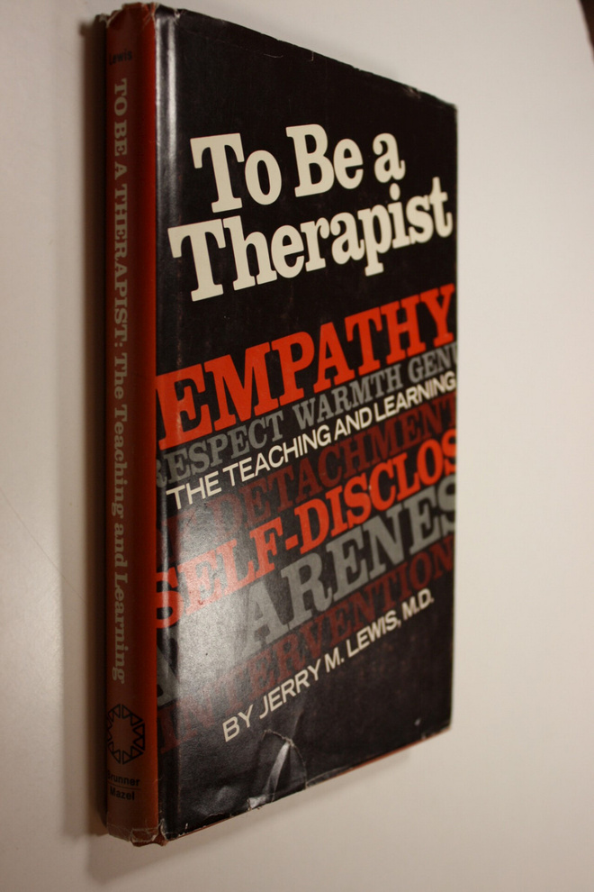 Jerry M. Lewis : To Be a Therapist: the teaching and lear...