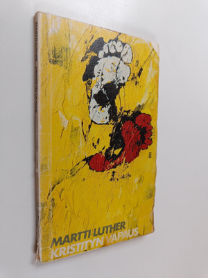 Martti Luther : Kristityn vapaus