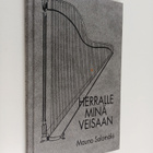 Mauno Salomäki : Herralle minä veisaan - pikkukuva 1