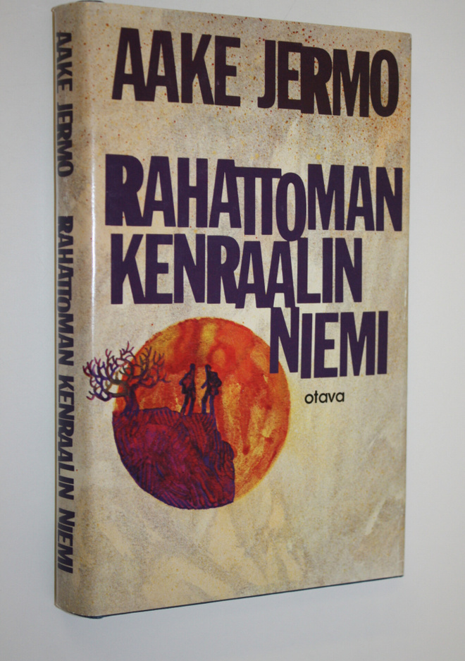 Aake Jermo : Rahattoman kenraalin niemi