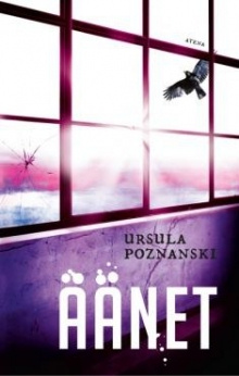 Ursula Poznanski - Äänet