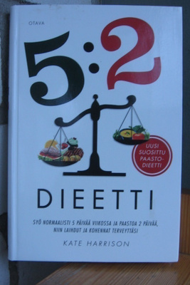 Kate Harrison: Dieetti 5:2, Otava 2013. 2p. 219 s.