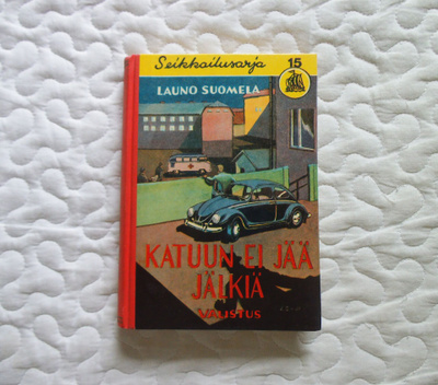 Suomela Launo - Katuun ei jää jälkiä - SEIKKAILUSARJA 15