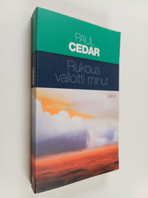 Paul Cedar : Rukous valloitti minut : kristityn johtajan ...
