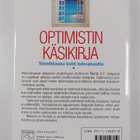Martin E. P. Seligman : Optimistin käsikirja - pikkukuva 2