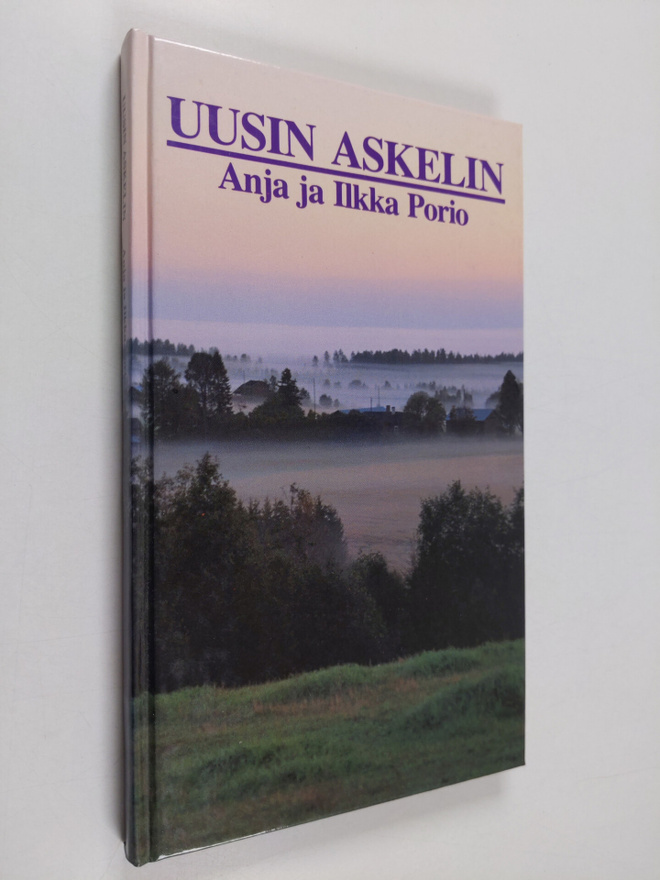 Anja Porio : Uusin askelin