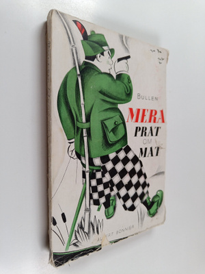 K. E. Bullen : Mera prat om mat