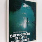 Valter Keltikangas : Seitsemän tuntia erämaata - pikkukuva 1