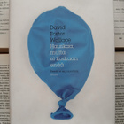 David Foster Wallace - Hauskaa, mutta ei koskaan enää (sid.) - pikkukuva 1