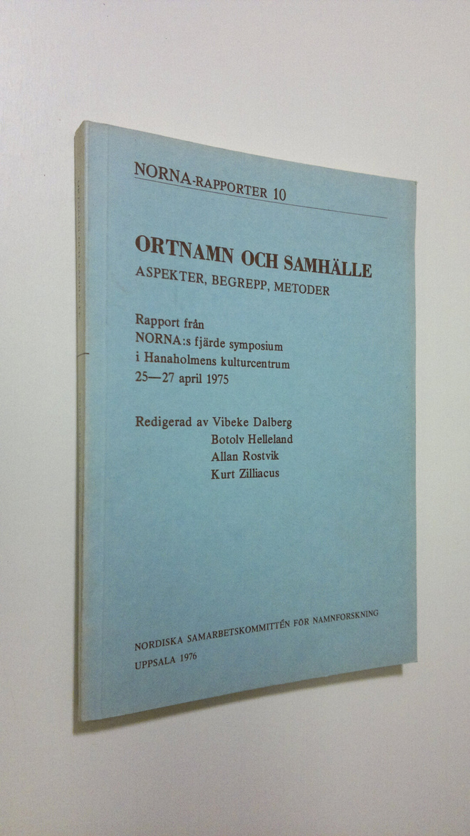Vibeke (red.) Dalberg : Ortnamn och samhälle a spekter, b...
