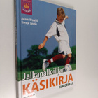 Adam Ward : Jalkapalloilijan käsikirja junioreille - pikkukuva 1