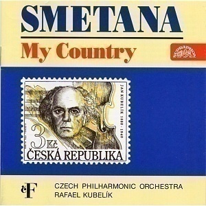 Smetana: My Country. A Cycle of Symphonic Poems (CD)