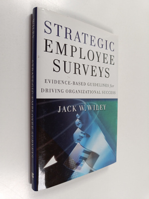 Jack Wiley : Strategic Employee Surveys - Evidence-based ...