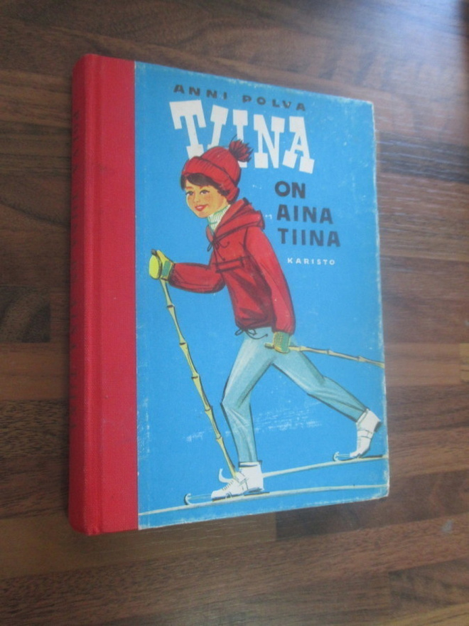 TIINA ON AINA TIINA : ANNI POLVA  (1,p v 1964