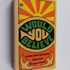 Kenneth Nathaniel Taylor : Would You Believe - The Living... - pikkukuva 1