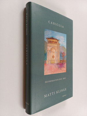 Matti Klinge : Canicula : päiväkirjastani 2018-2019