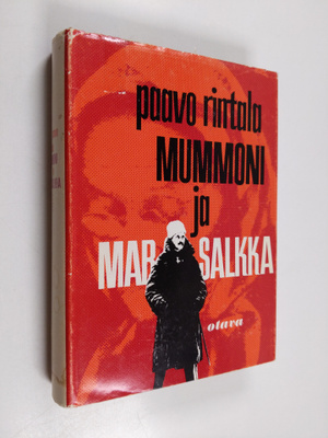 Paavo Rintala : Mummoni ja marsalkka
