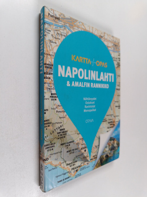 Silvia Cadrega : Napolinlahti & Amalfin rannikko : kartta...