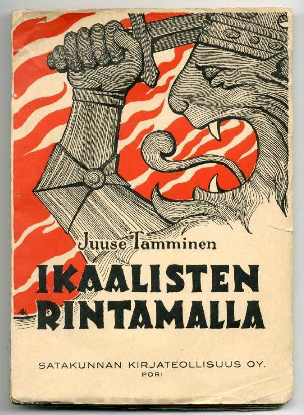 Juuse Tamminen: Ikaalisten rintamalla (1.p.,1929)