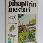 Pihapiirin mestari - pikkukuva 1