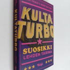 Laura Friman ym. : Kultaturbo - Suosikki-lehden tarina - pikkukuva 1