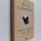 Julia Cameron : Tyhjän paperin nautinto : tie luovaan kir... - pikkukuva 1