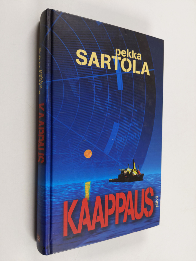 Pekka Sartola : Kaappaus : toimintaromaani