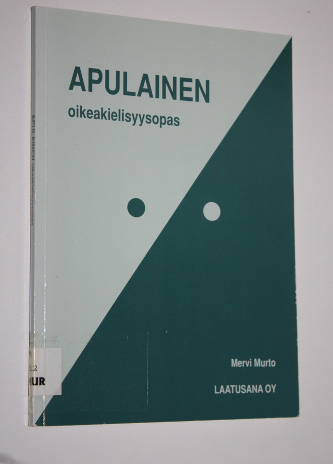 Mervi Murto : Apulainen : oikeakielisyysopas