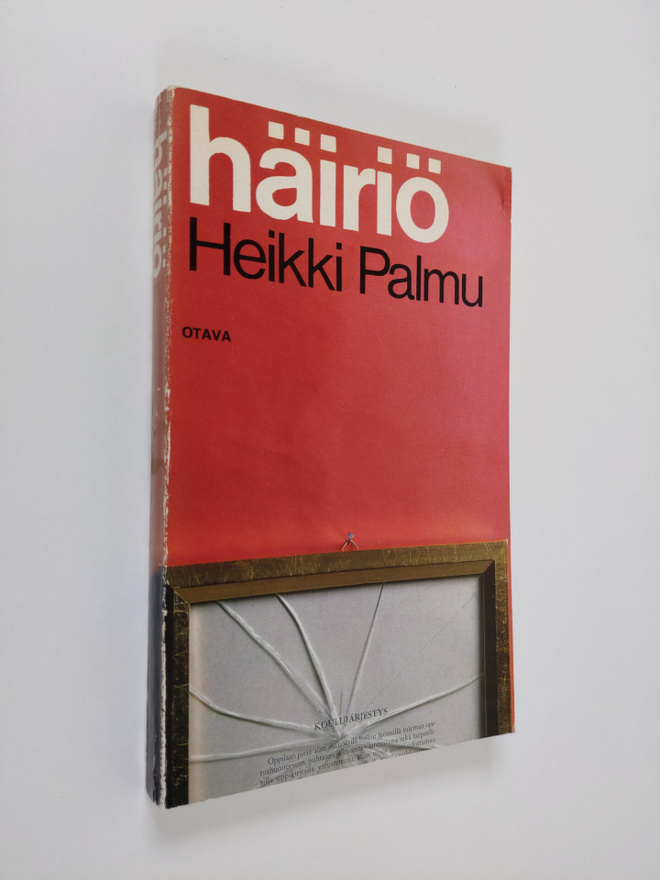 Heikki Palmu : Häiriö : Koulukirja