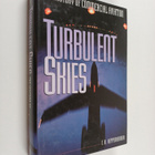 T. A. Heppenheimer : Turbulent Skies - The History of Com... - pikkukuva 1