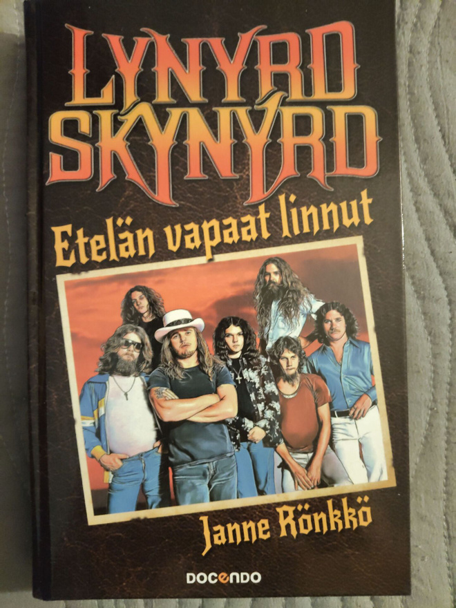 Janne Rönkkö: Lynyrd Skynyrd - Etelän vapaat linnut