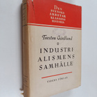 Torsten Gårdlund : Industrialismens samhälle - pikkukuva 1