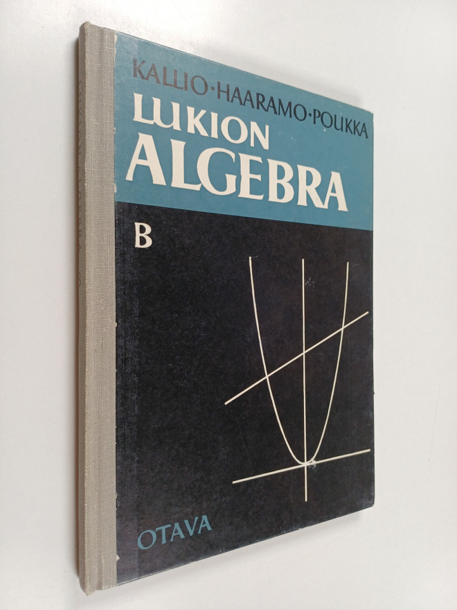 Niilo Kallio : Lukion algebra B : Lyhyt oppimäärä