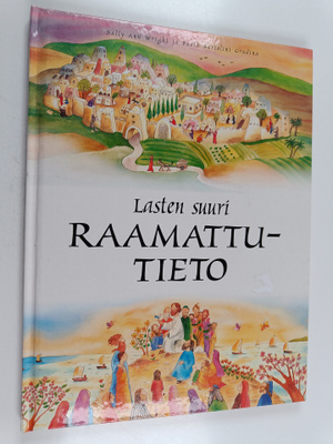 Sally Ann Wright : Lasten suuri raamattutieto