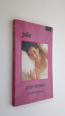 Leigh Michaels : Avioliiton hinta