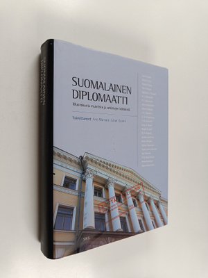 Juhani Suomi ym. : Suomalainen diplomaatti : muotokuvia m...
