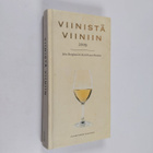 Juha Berglund : Viinistä viiniin 2009 : viininystävän vuo... - pikkukuva 1