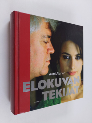 Antti Alanen : Elokuvantekijät