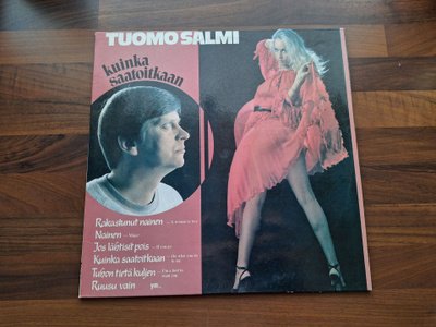 TUOMO SALMI - KUINKA SAATOITKAAN . LP