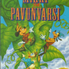 MIKKI JA PAVUNVARSI <> Disneyn satulukemisto - pikkukuva 1
