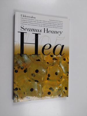Seamus Heaney : Ukkosvaloa