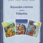 Helena Blomérus: Rassako reevos = Yökettu - pikkukuva 1