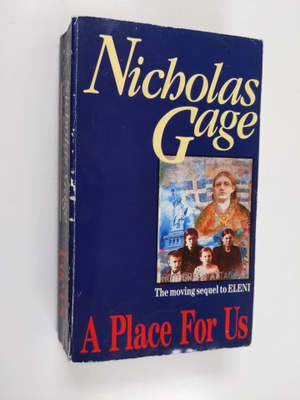 Nicholas Gage : A Place for Us