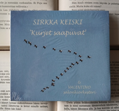 Sirkka Keiski & Valentino Salonkiorkesteri - Kurjet saapuvat