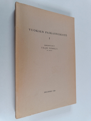 Viljo Nissilä : Vuoksen paikannimistö 1
