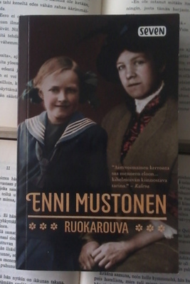 Enni Mustonen - Ruokarouva (pokkari)