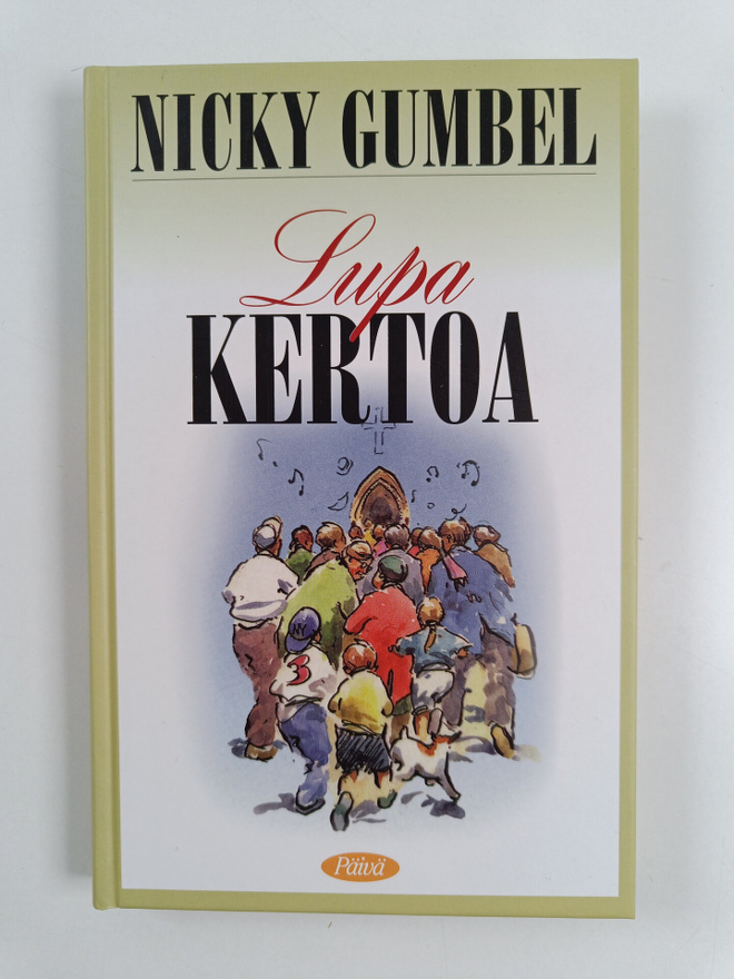 Nicky Gumbel : Lupa kertoa