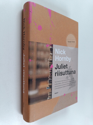 Nick Hornby : Juliet riisuttuna