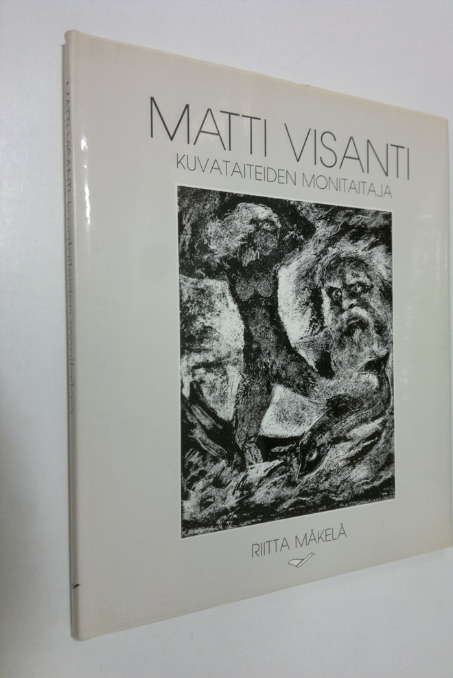Riitta Mäkelä : Matti Visanti - taiteiden monitaitaja