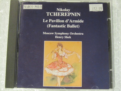 Nikolay Tcherepnin•Le Pavillon D'Armide (Fantastic Ballet)CD